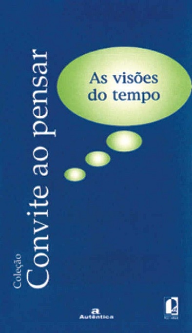 As visões do tempo